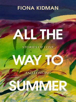 cover image of All the Way to Summer